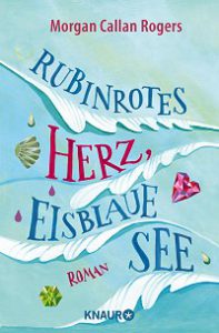 Rubinrotes Herz, eisblaue See, Buchcover