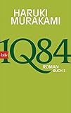 1Q84 - Buch 3