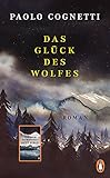 Das Glück des Wolfes