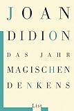 Das Jahr des magischen Denkens