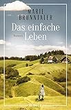 Das einfache Leben