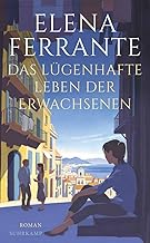 Das lügenhafte Leben der Erwachsenen