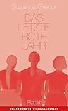 Das letzte rote Jahr