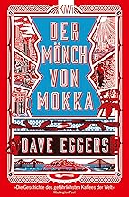 Der Mönch von Mokka