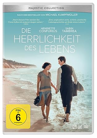 Die Herrlichkeit des Lebens