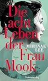 Die acht Leben der Frau Mook