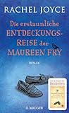 Die erstaunliche Entdeckungsreise der Maureen Fry