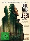 Drei Tage und ein Leben
