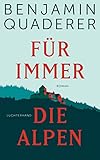 Für immer die Alpen
