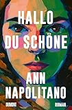 Hallo, Du Schöne