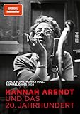 Hannah Arendt und das 20te Jahrhundert