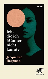 Ich, die ich die Männer nicht kannte