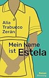 Mein Name ist Estela
