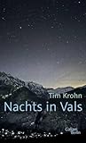 Nachts in Vals