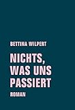 Nichts, was uns passiert