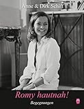 Romy hautnah - Begegnungen