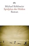 Spielplatz der Helden