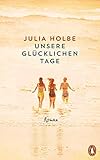 Unsere glücklichen Tage