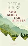 Vom Gehen und Bleiben
