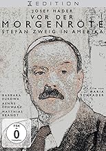 Vor der Morgenröte - Stefan Zweig in Amerika