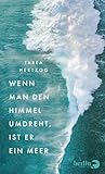 Wenn man den Himmel umdreht ist er ein Meer