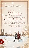 White Christmas - Das Lied der weißen Weihnacht