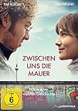 Zwischen uns die Mauer